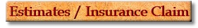 Estimates / Insurance Claim